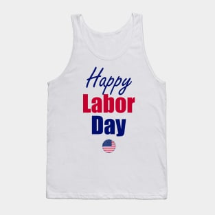 happy labor day Tank Top